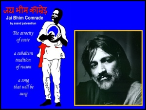 A poster of the film "Jai Bhim Comrade", with a picture of filmmaker Anand Patwardhan